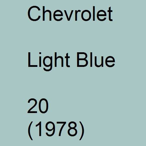 Chevrolet, Light Blue, 20 (1978).